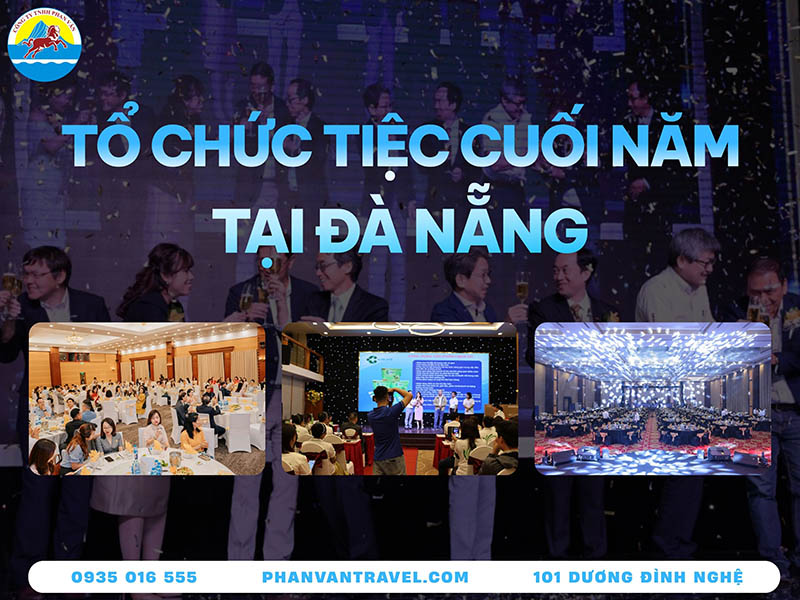 Giải Pháp Tổ Chức Tiệc Cuối Năm Đà Nẵng Cho Mọi Doanh Nghiệp