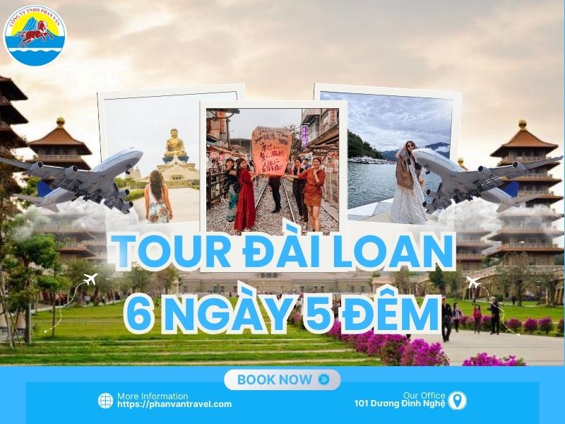 Tour Đài Loan 6 Ngày 5 Đêm Từ Đà Nẵng: Lịch Trình Cực Chill, View Xịn Sò