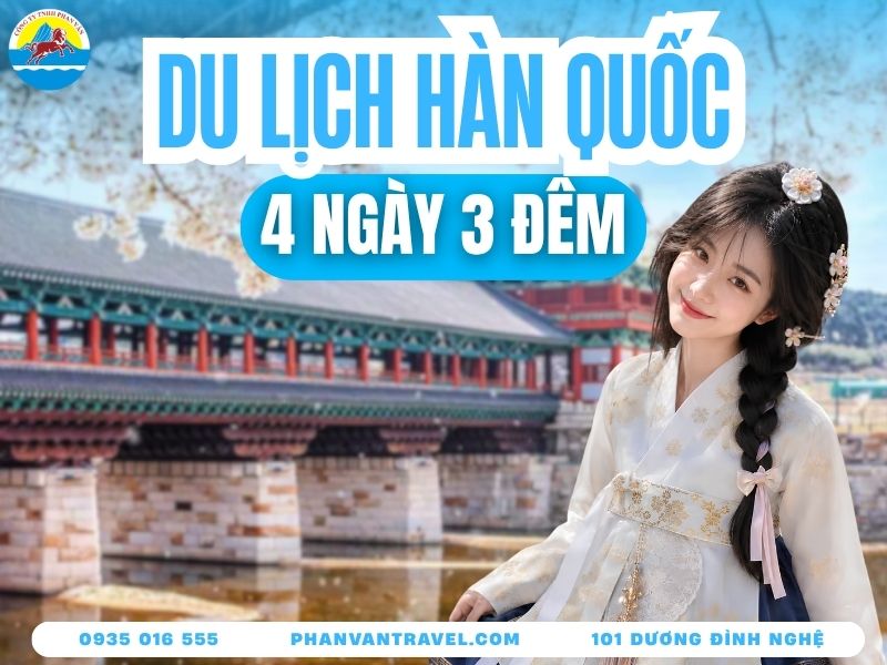 Kinh Nghiệm Đặt Tour Du Lịch Hàn Quốc 4 Ngày 3 Đêm Từ A-Z 2026