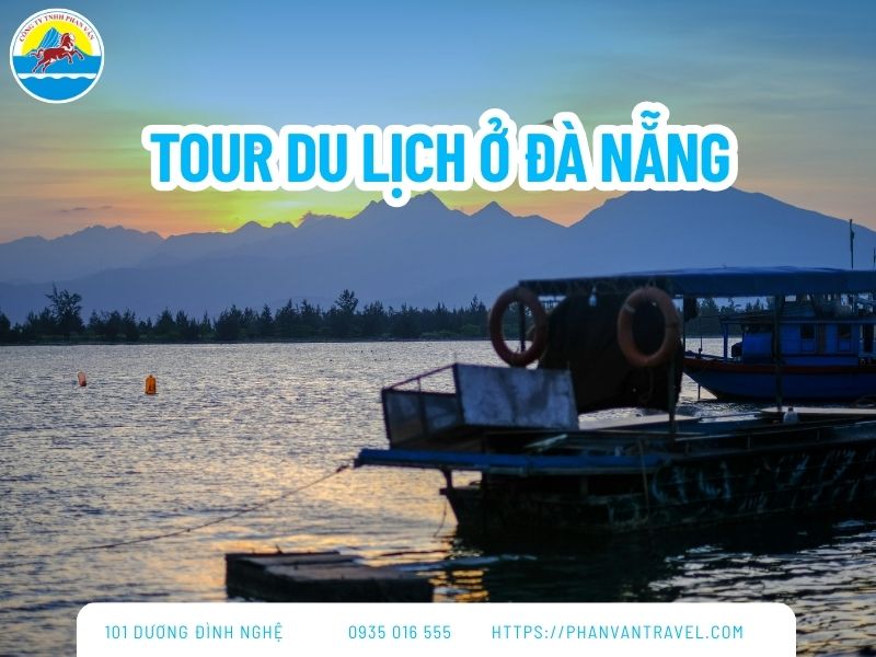 Top Các Tour Du Lịch Ở Đà Nẵng Hấp Dẫn Nhất 2026