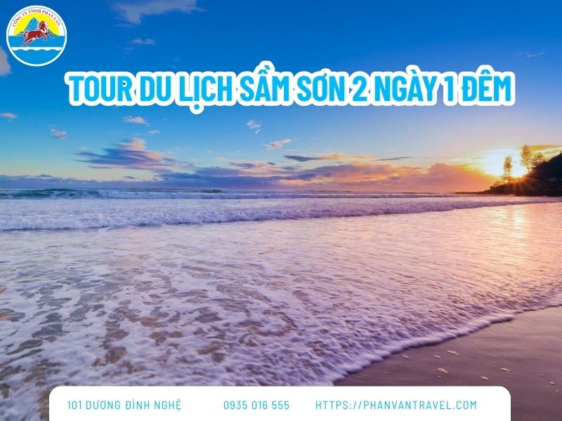 Tour Du Lịch Sầm Sơn 2 Ngày 1 Đêm từ Đà Nẵng Trọn Gói