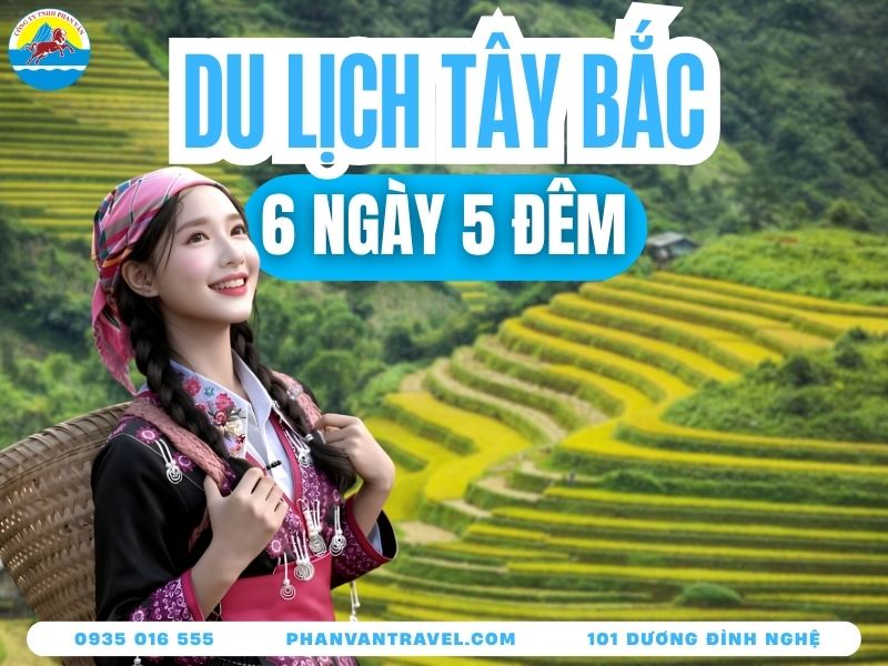 Kinh Nghiệm Đi Tour Du Lịch Tây Bắc 6 Ngày 5 Đêm Từ Đà Nẵng A-Z