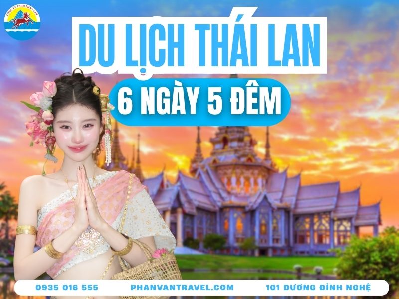 Kinh Nghiệm Đi Tour Du Lịch Thái Lan 6 Ngày 5 Đêm Từ Đà Nẵng 2026