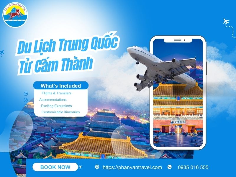 Tour Du Lịch Trung Quốc Tử Cấm Thành: Lạc Bước Vào Thế Giới Hoàng Gia