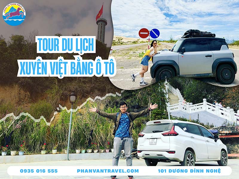 Tour Du Lịch Xuyên Việt Bằng Ô To​: Kinh Nghiệm Và Lịch Trình A-Z