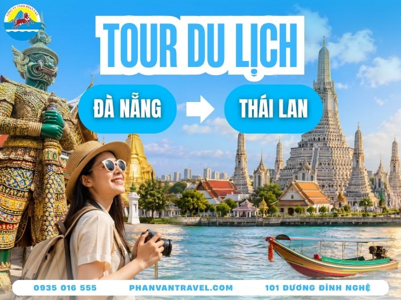 Kinh Nghiệm Đặt Tour Thái Lan Từ Đà Nẵng Trọn Gói, Giá Tốt