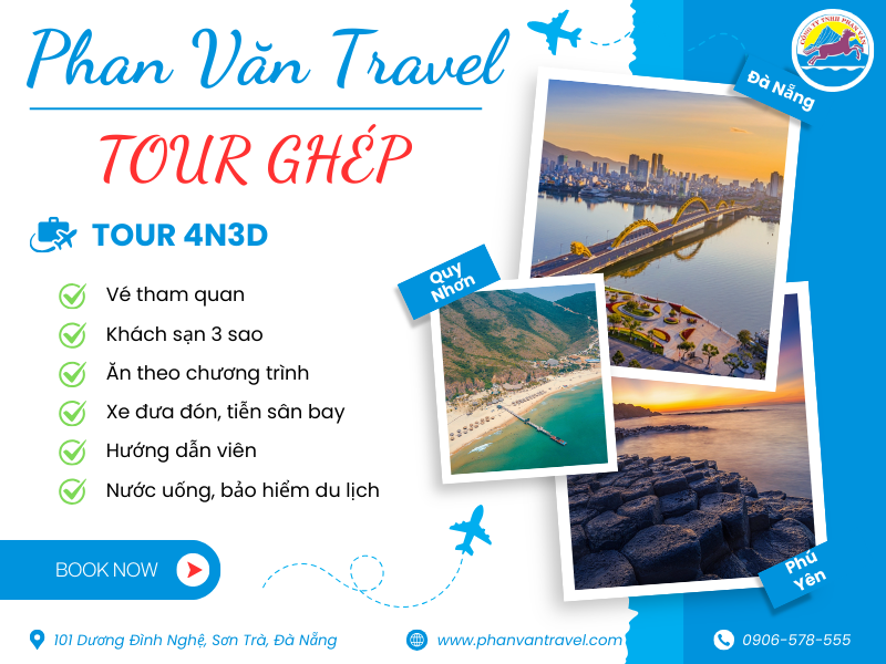 Trải Nghiệm Miền Duyên Hải Cùng Tour Đà Nẵng - Quy Nhơn - Phú Yên - Đà Nẵng 4N3Đ