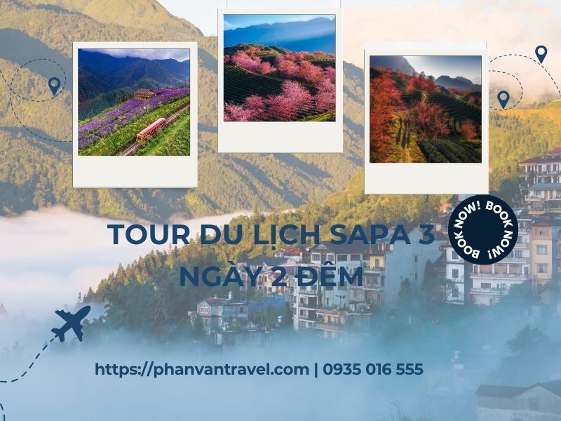 Trọn Gói Tour Du Lịch Sapa 3 Ngày 2 Đêm Giá Rẻ