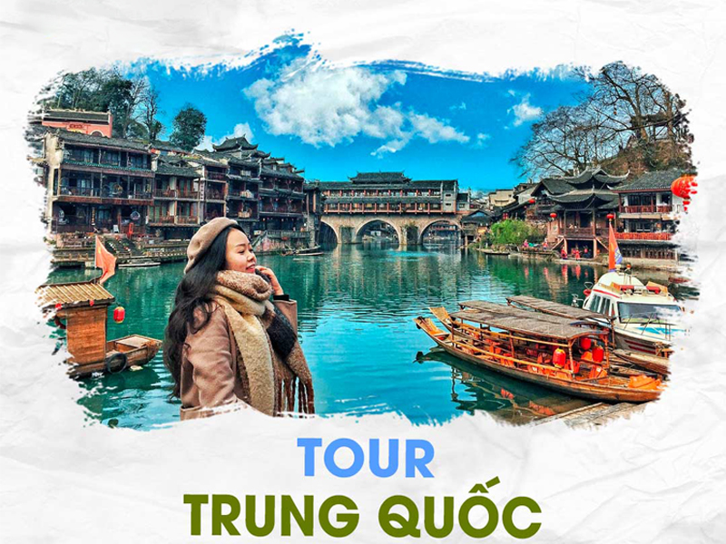 Tour du lịch Trung Quốc 4 ngày 3 đêm có gì