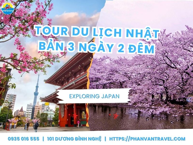 Ưu Đãi Đặc Biệt Tour Du Lịch Nhật Bản 3 Ngày 2 Đêm tại Phan Văn Travel