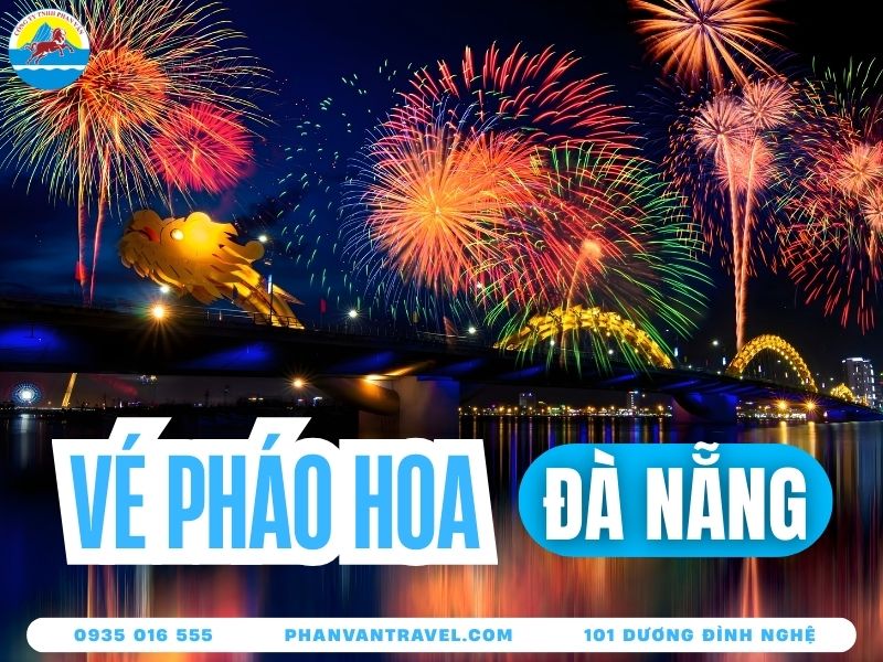 Giá Vé Pháo Hoa Đà Nẵng DIFF 2026 - Thông Tin Lịch Bắn Mới Nhất