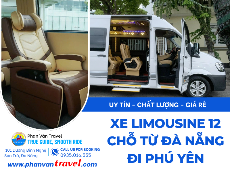 Xe Limousine 12 Chỗ Đà Nẵng Đi Phú Yên - Giải Pháp Di Chuyển Đẳng Cấp