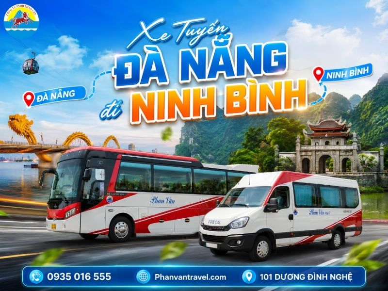 Xe Tuyến Đà Nẵng Đi Ninh Bình - Giá Vé 2026 Và Kinh Nghiệm Đặt
