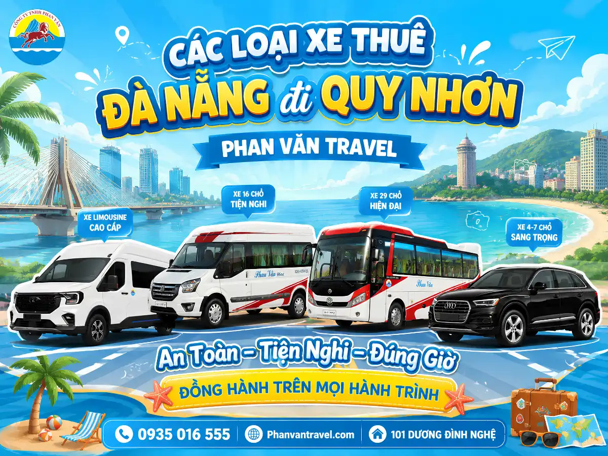Các loại xe thuê Đà Nẵng đi Quy Nhơn Phan Văn Travel