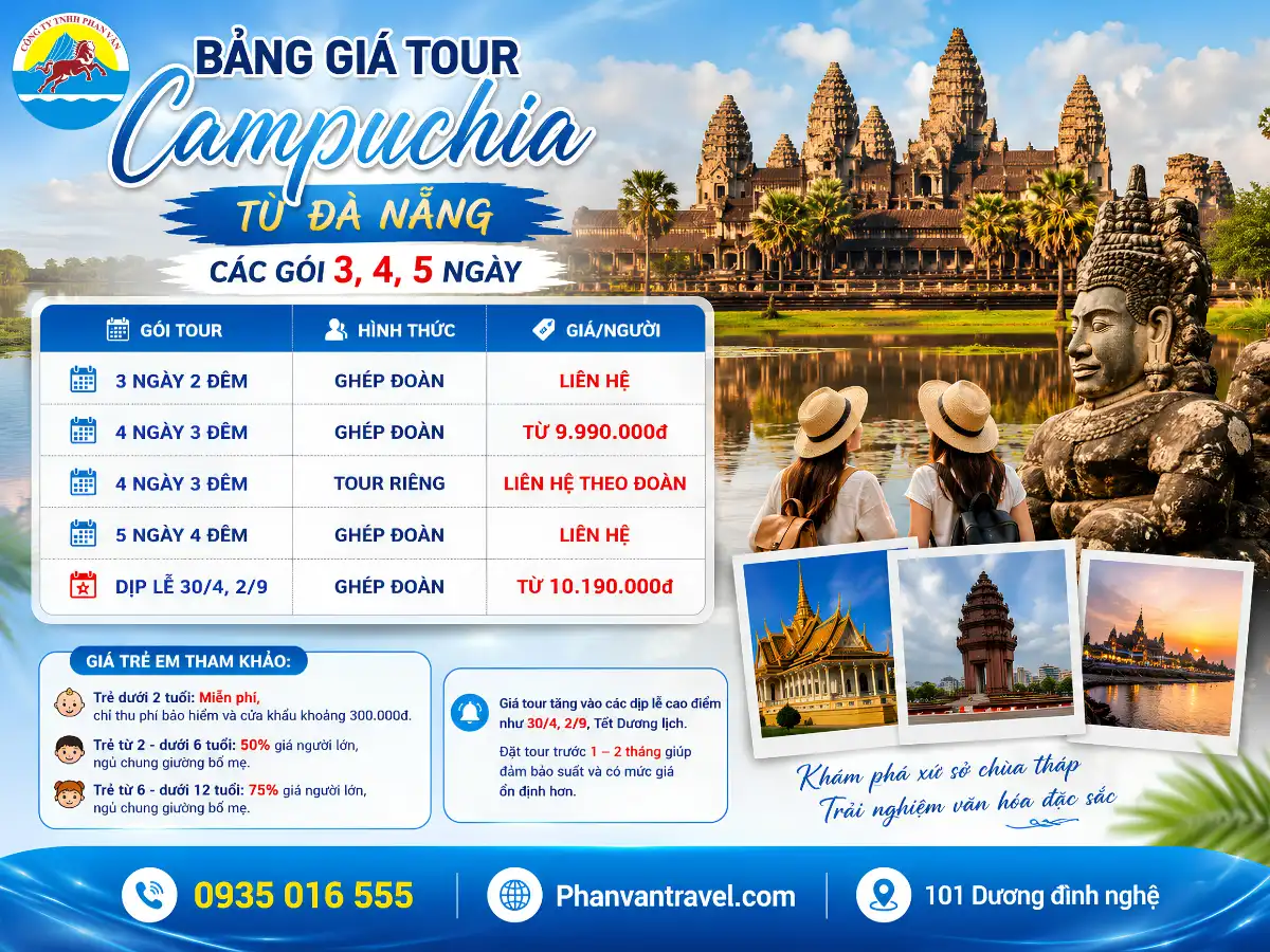Bảng giá tour Campuchia từ Đà Nẵng các gói 3, 4, 5 ngày