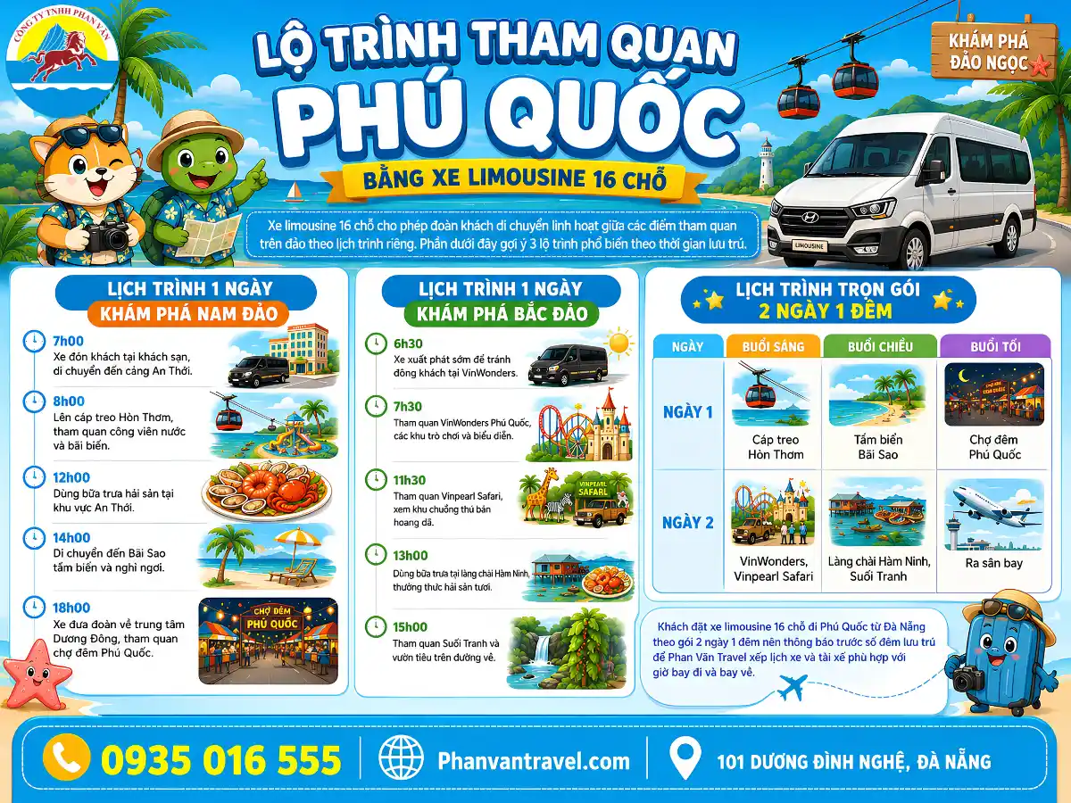 Lộ trình tham quan Phú Quốc bằng xe limousine 16 chỗ