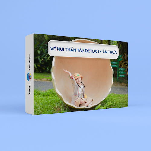 Gift Box Trải Nghiệm Núi Thần Tài/ Detox 1 + Ăn trưa