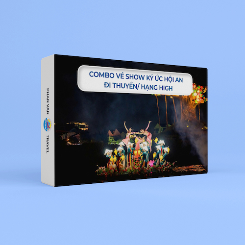 Gift Box Combo Trải Nghiệm Show Ký Ức Hội An + Đi Thuyền/ HẠNG HIGH