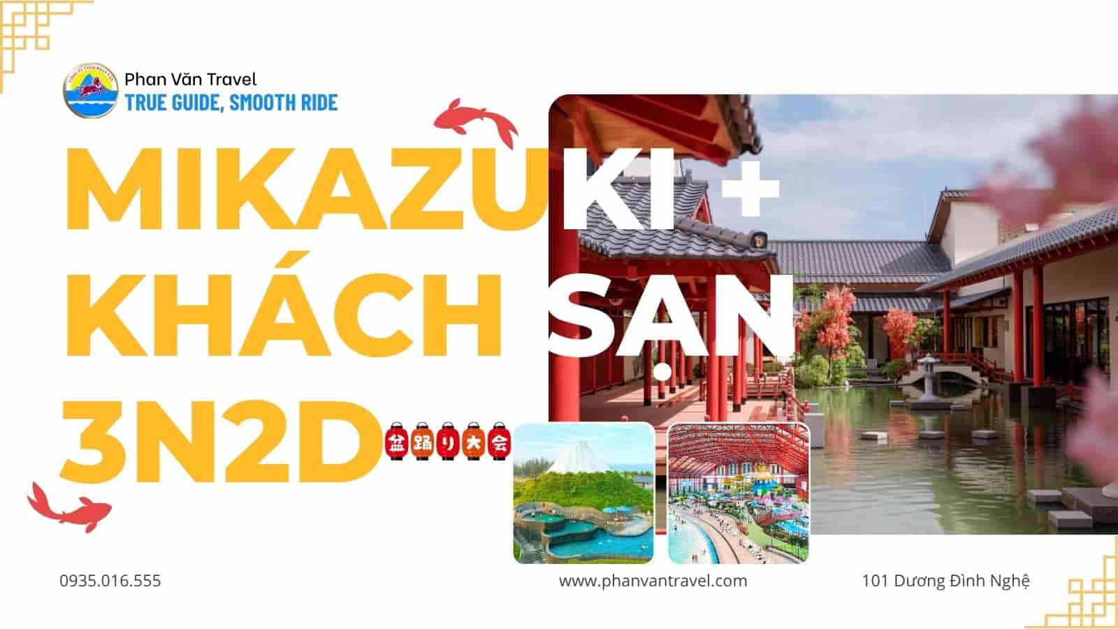 Combo Vé Mikazuki + Khách Sạn 3N2D