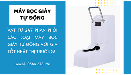 MÁY BỌC GIÀY TỰ ĐỘNG