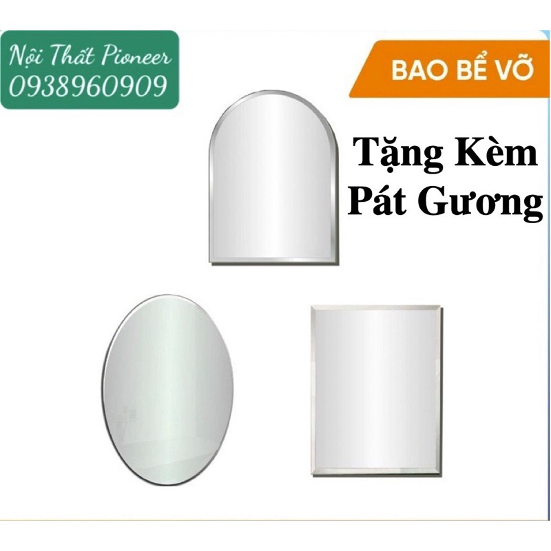 Gương Soi Treo Tường Phòng Tắm Pioneer ( Đủ Kiểu Dáng ) - Kích Thước: ( 30x45, 45x60, 50x70 ) CM