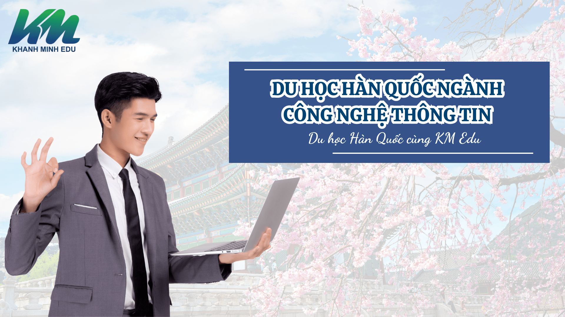 Du học Hàn Quốc ngành công nghệ thông tin