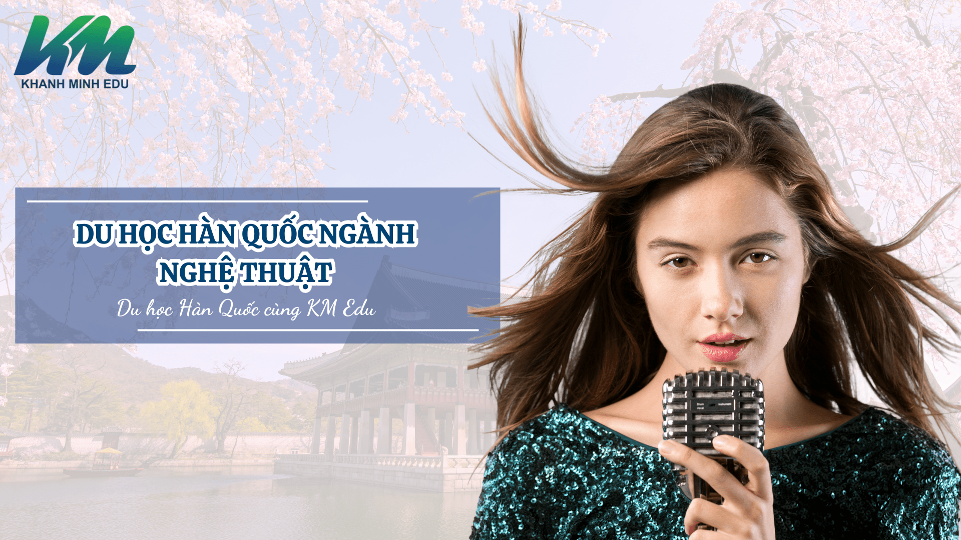 Top 11 Trường đào tạo ngành nghệ thuật ở Hàn Quốc tốt nhất