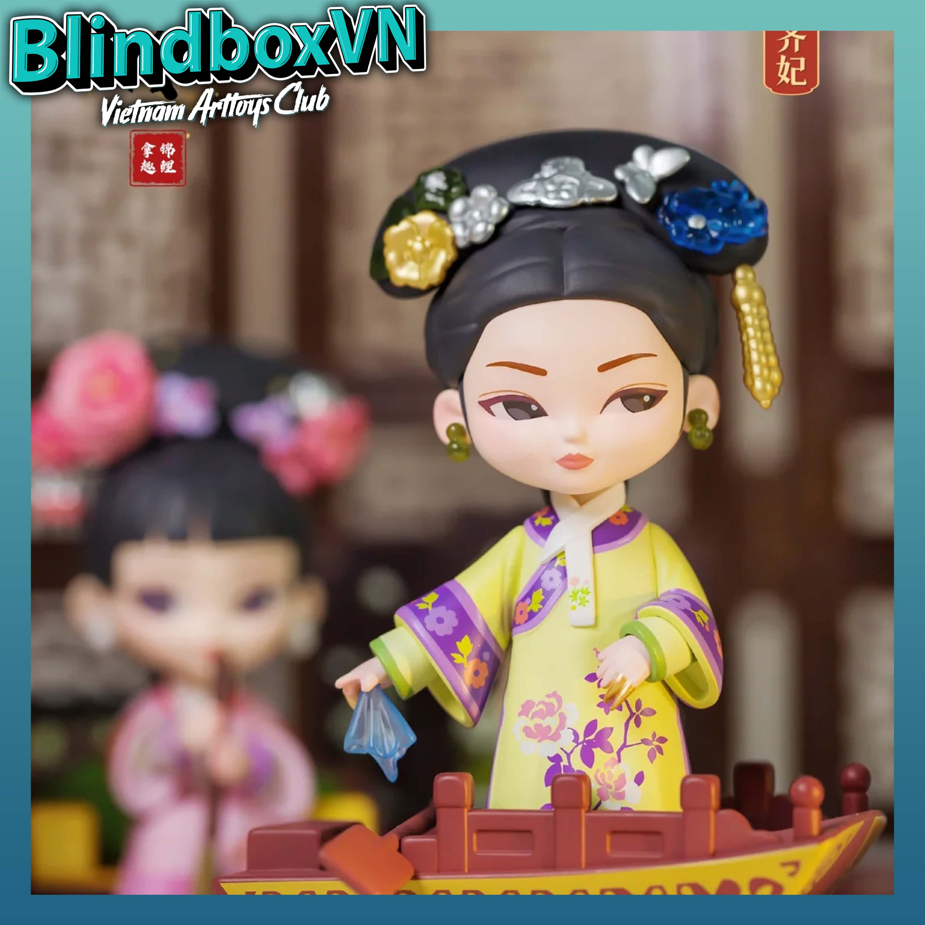 Blindbox Hậu Cung Chân Hoàn Truyện Empresses In The Palace Legend of Zhen Huan Series 3