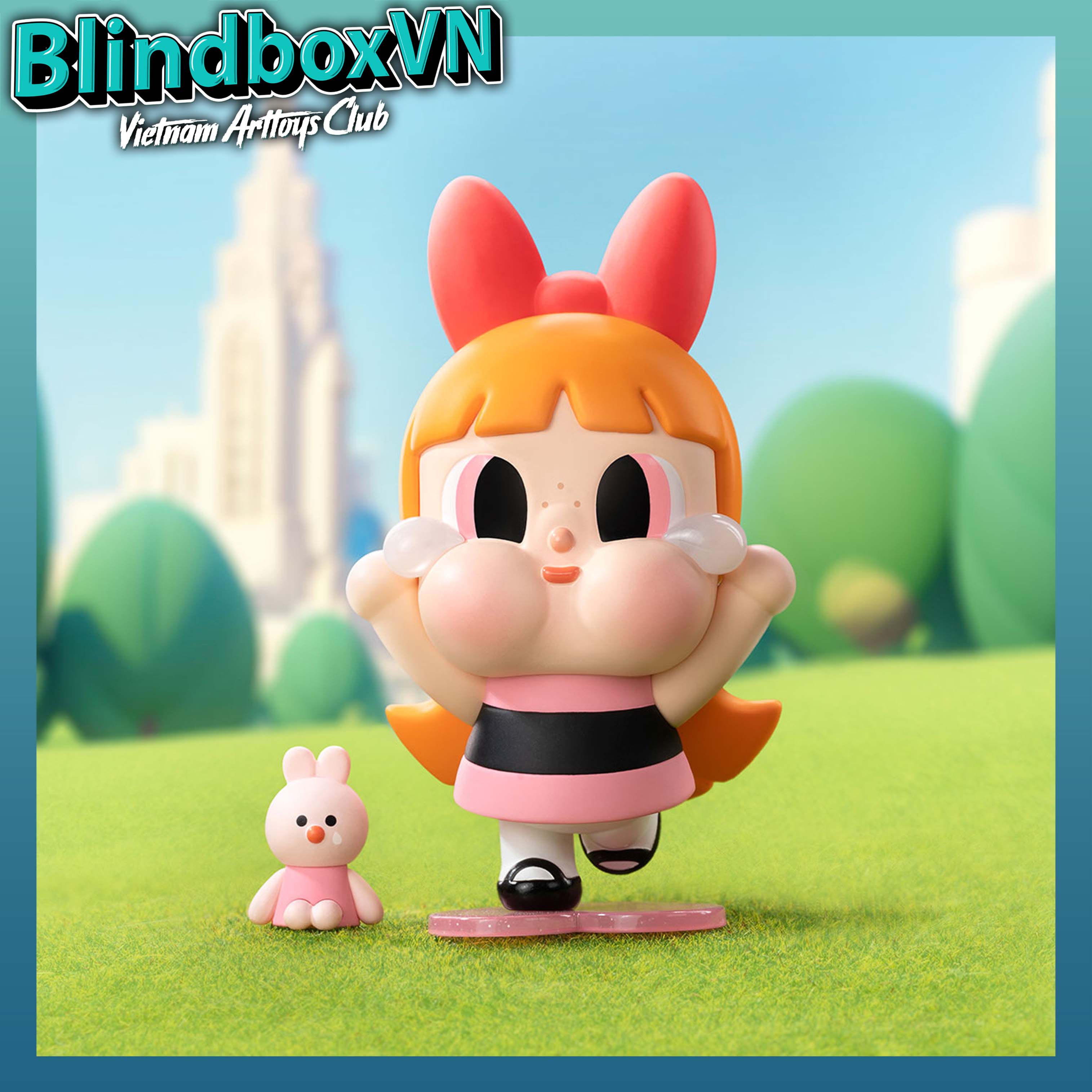 Blindbox Crybaby The PowerPuff Girls Series POPMART ( Chính hãng )