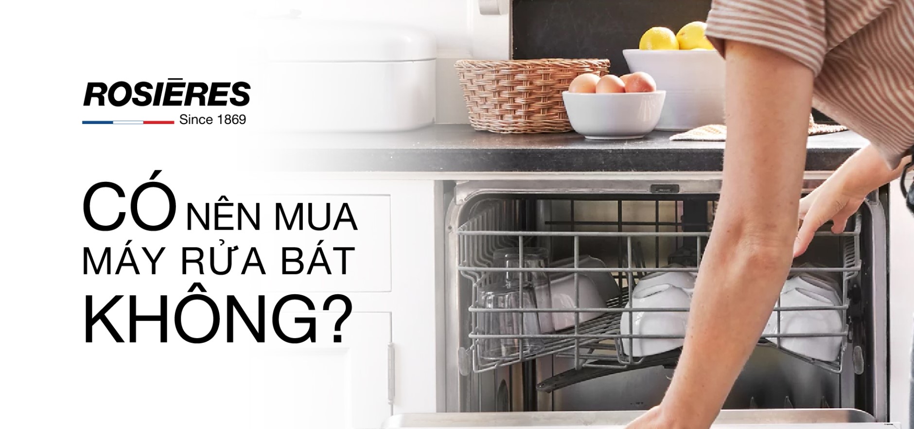 CÓ NÊN MUA MÁY RỬA BÁT HAY KHÔNG?