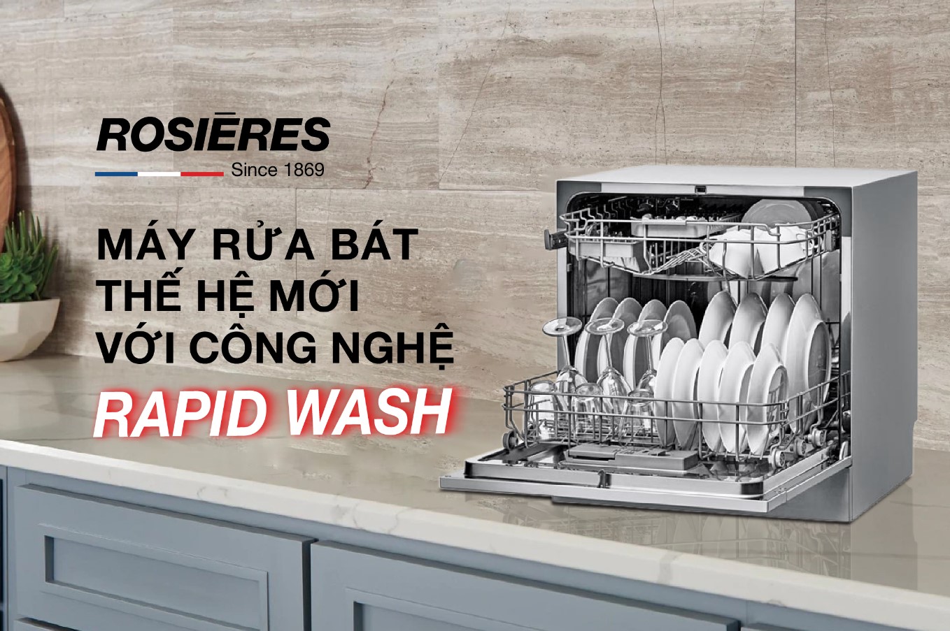 MÁY RỬA BÁT ROSIERES THẾ HỆ MỚI VỚI CÔNG NGHỆ RAPIDWASH