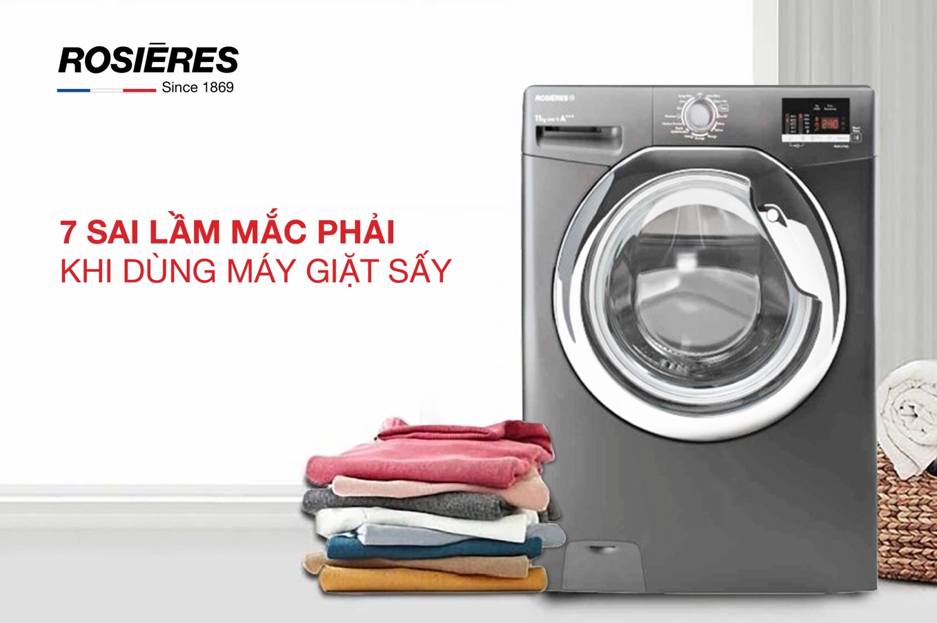 NHỮNG SAI LẦM MẮC PHẢI KHI DÙNG MÁY GIẶT, MÁY SẤY