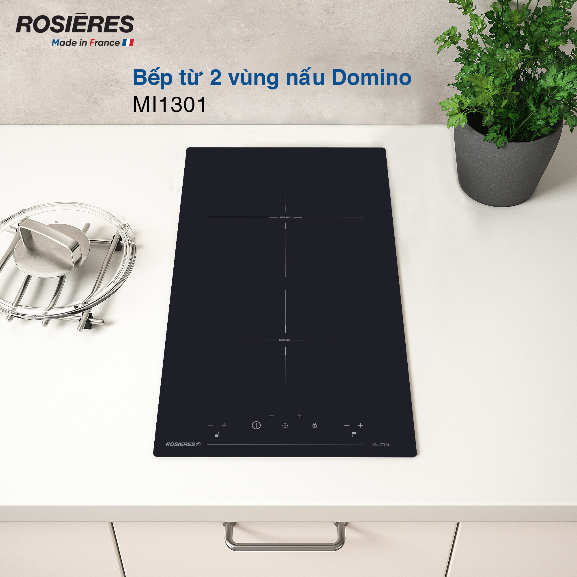Bếp từ domino 2 vùng nấu Rosières MI1301