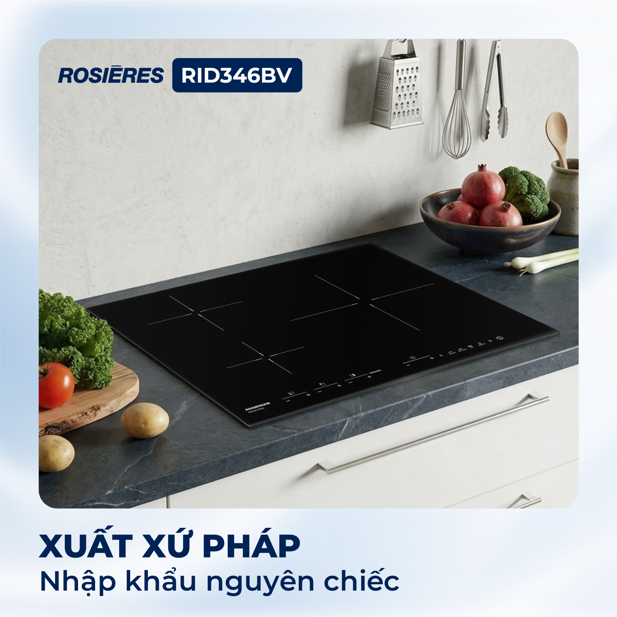 Bếp từ 3 vùng nấu Rosières RID346BV - Nhập khẩu chính hãng