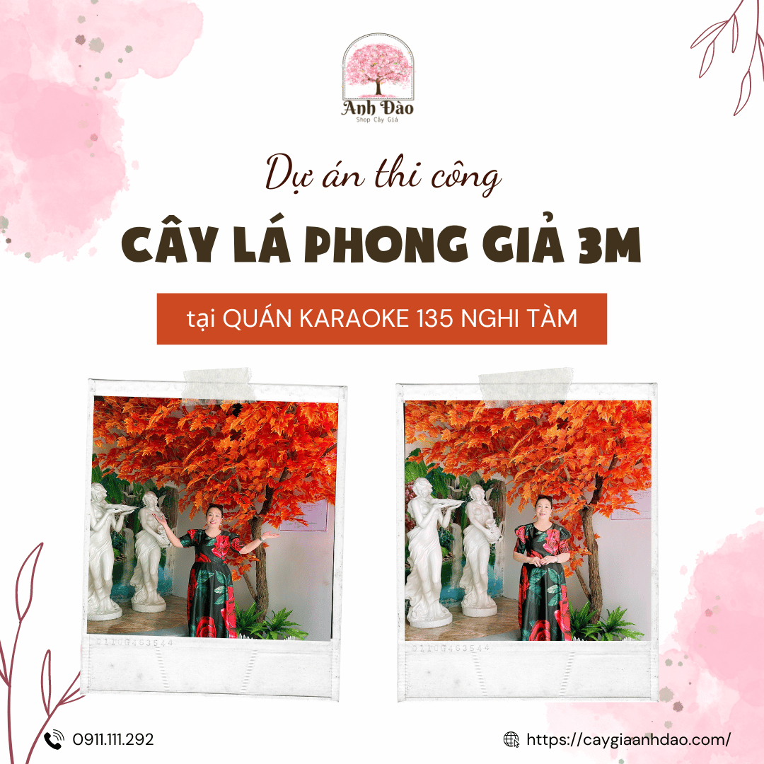 Thi công cây phong lá đỏ giả 3m tại Karaoke 135 Nghi Tàm - Hà Nội