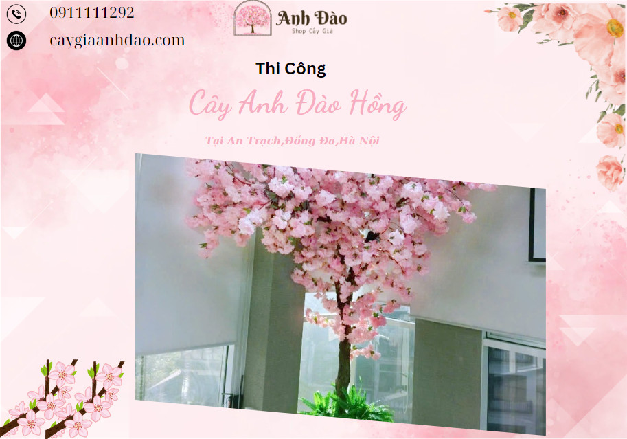 Thi Công Cây Anh Đào Hồng tại An Trạch,Hà Nội - Cây Giả Anh Đào