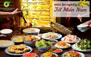 Món ăn đặc trưng ngày tết miền nam