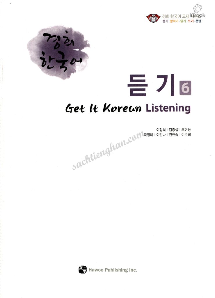 [Bản Màu] Giáo Trình Kyung Hee Listening - Tập 6 - 경희 한국어 듣기 6