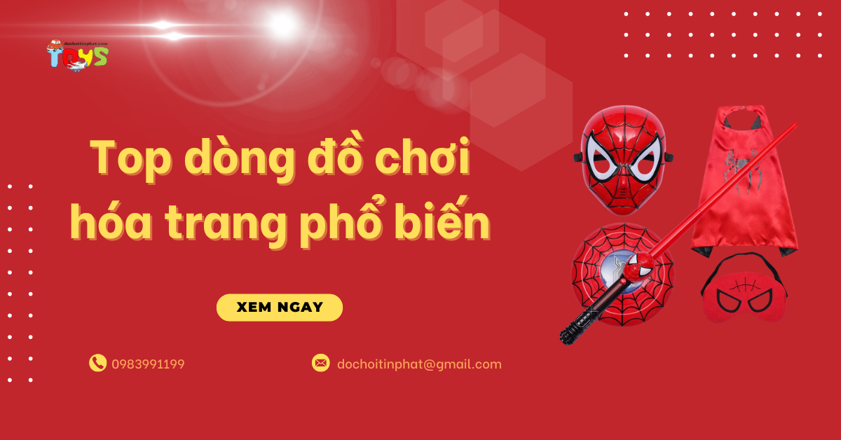 Top dòng đồ chơi hóa trang phổ biến có tiềm năng kinh doanh hiện nay
