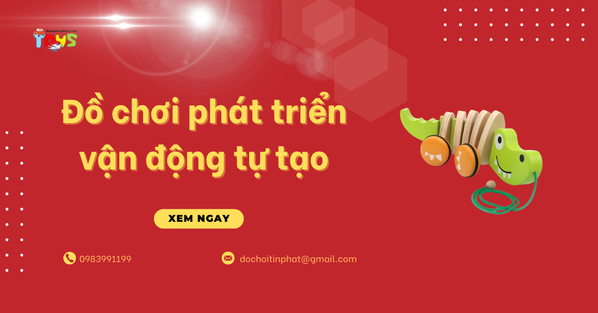 5 Cách làm đồ chơi phát triển vận động tự tạo cho trẻ mầm non