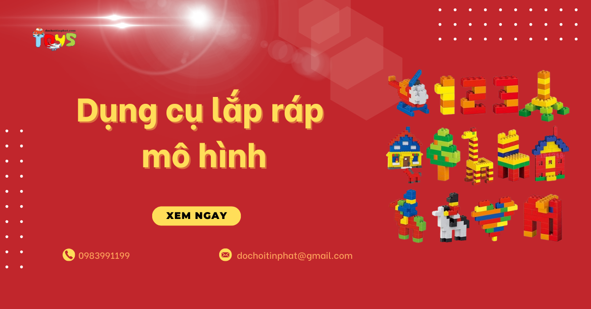 Vì sao dụng cụ lắp ráp mô hình tăng trưởng mạnh 2026 đại lý nên nhập