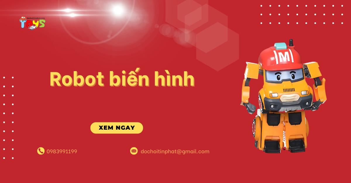 Top các dòng robot biến hình xu hướng 2026 và nguồn nhập hàng uy tín