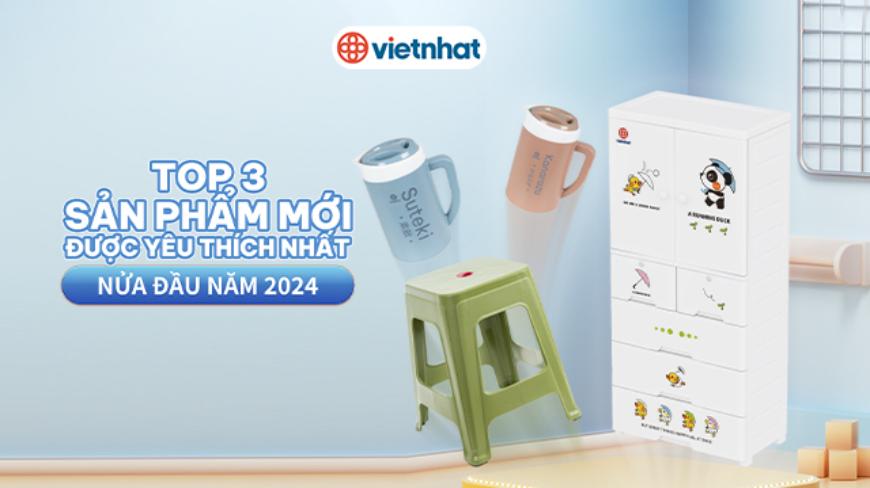 BẠN KHÔNG THỂ BỎ QUA TOP 3 SẢN PHẨM MỚI ĐA DỤNG ĐƯỢC YÊU THÍCH NHẤT NỬA ĐẦU NĂM 2024