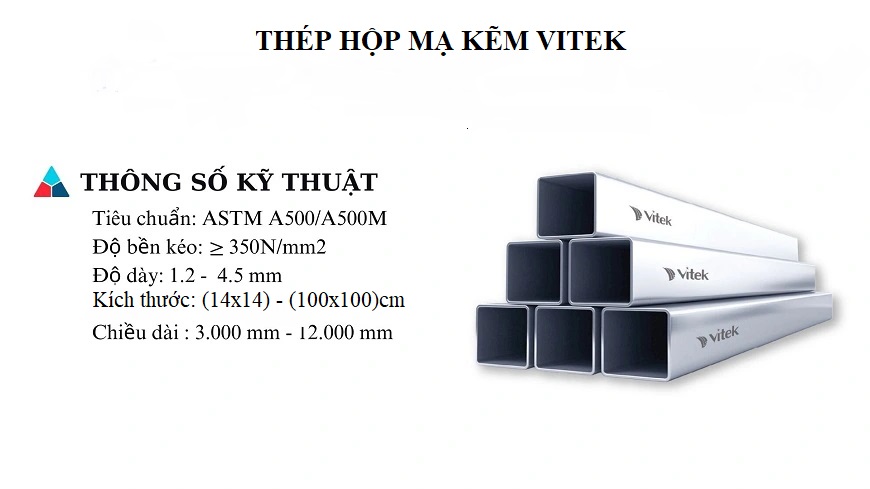 Thông số kỹ thuật của ống thép hộp mạ kẽm Vitek 