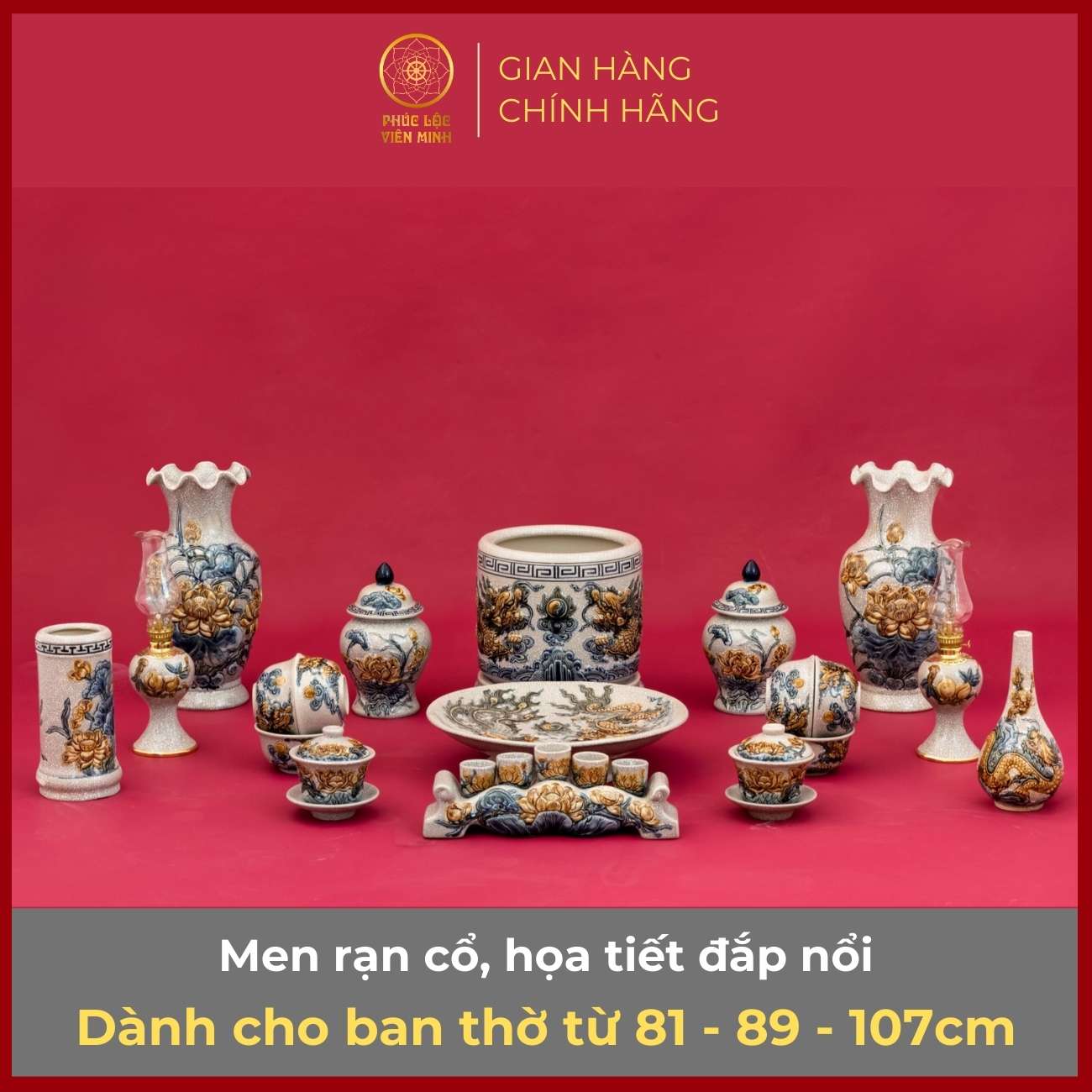 Bộ Đồ Thờ Men Rạn Cổ Gốm Sứ Bát Tràng - Phúc Lộc Viên Minh - PLVM314