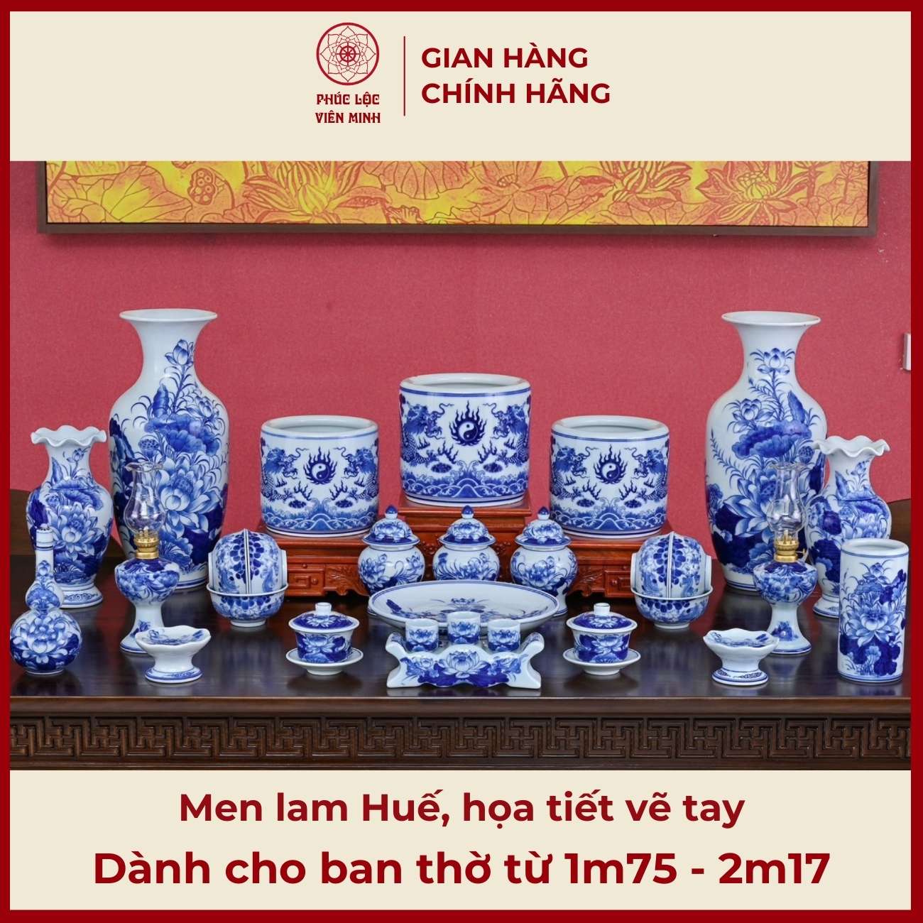 Bộ Đồ Thờ Men Lam Vẽ Tay Gốm Sứ Bát Tràng - Phúc Lộc Viên Minh - PLVM360