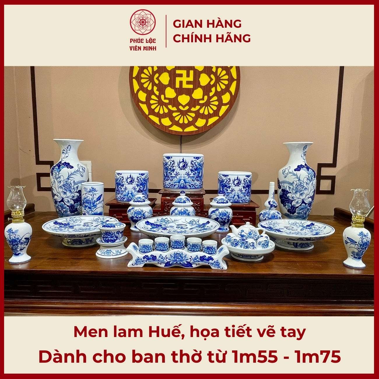 Bộ Đồ Thờ Men Lam Huế Vẽ Tay Gốm Sứ Bát Tràng - Phúc Lộc Viên Minh - PLVM399