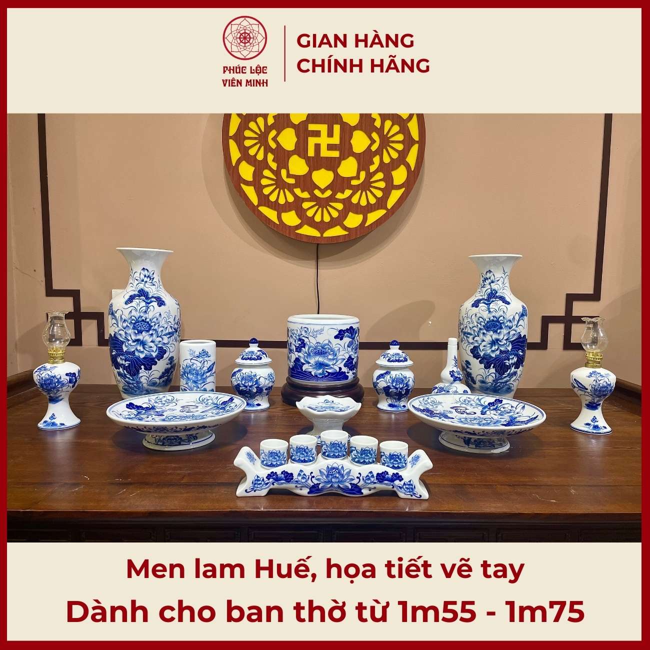 Bộ Đồ Thờ Men Lam Vẽ Tay Gốm Sứ Bát Tràng - Phúc Lộc Viên Minh - PLVM408