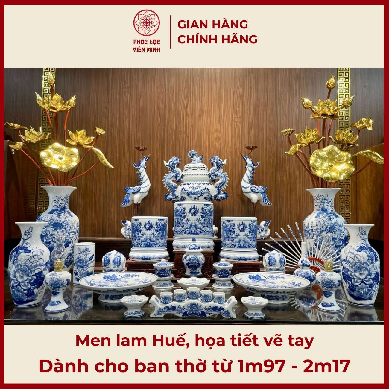 Bộ Đồ Thờ Men Lam Huế Vẽ Tay Gốm Sứ Bát Tràng - Phúc Lộc Viên Minh -  PLVM416