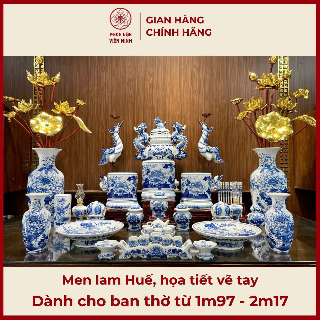 Bộ Đồ Thờ Men Lam Huế Vẽ Tay Gốm Sứ Bát Tràng - Phúc Lộc Viên Minh -  PLVM425